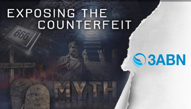 3ABN Exposes Counterfeits (June 7-10) / Steve Wohlberg Speaks Twice