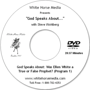 God Speaks About: Was Ellen White a True or False Prophet?