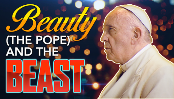 Beauty (the Pope) and the Beast