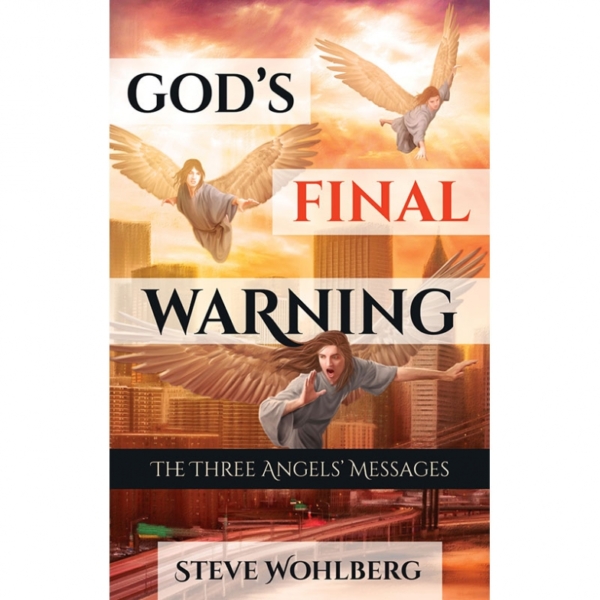 God's Final Warning: The Three Angels' Messages (English and Spanish)