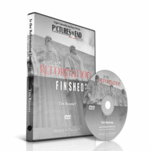 Is the Reformation Finished DVD