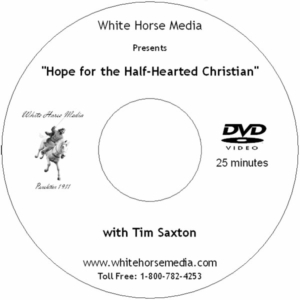 Hope for the Half-Hearted Christian