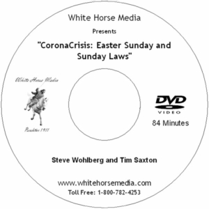 CoronaCrisis: Easter Sunday and Sunday Laws DVD