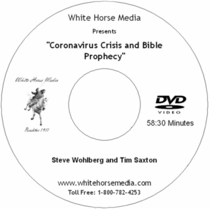 Coronavirus Crisis and Bible Prophecy DVD