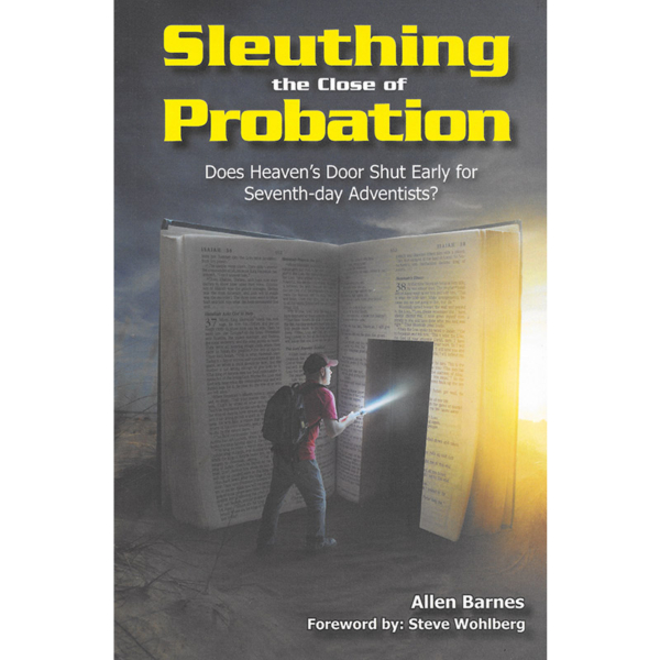 Sleuthing the Close of Probation Front Cover