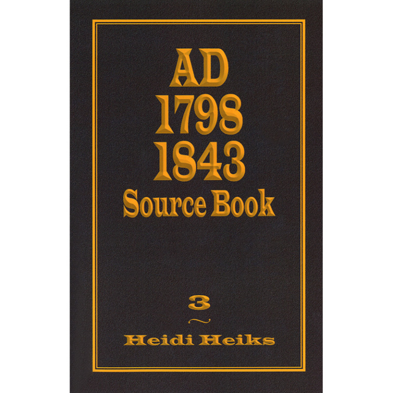 AD 1798 1843 Source Book (Volume 3)