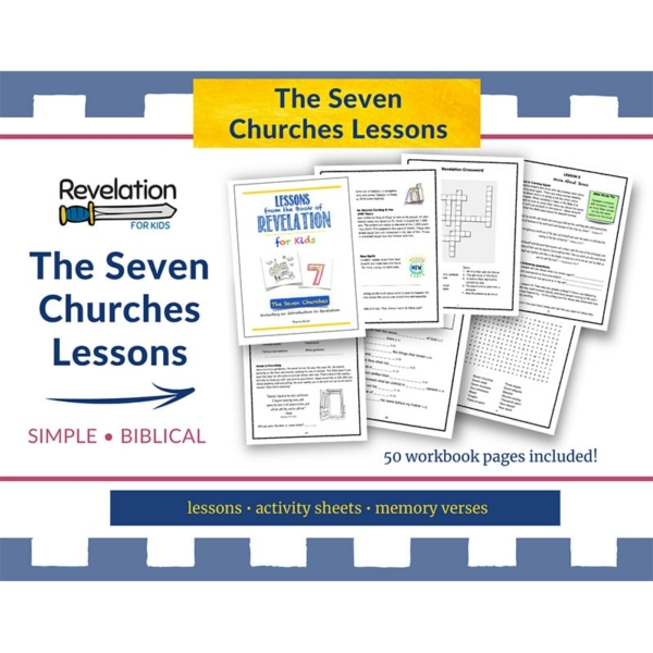The Seven Churches Lessons (Revelation for Kids)