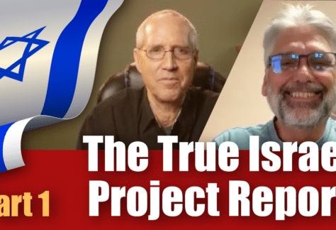 The True Israel Project Report - Part 1 Thumbnail